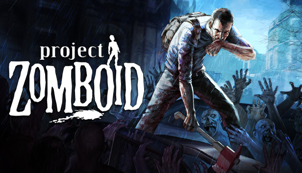 Project Zomboid – Survival zombie dengan mekanisme realistis, manajemen karakter, dan dunia sandbox yang luas.